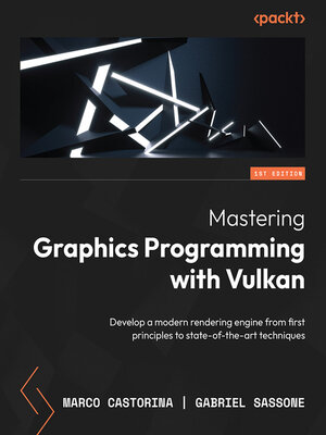 cover image of Mastering Graphics Programming with Vulkan